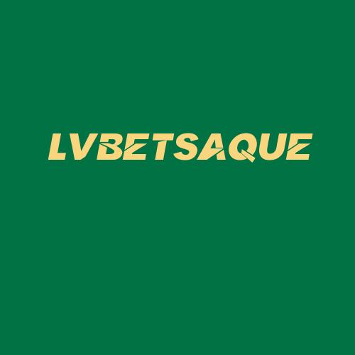 Logo da LVBETSAQUE